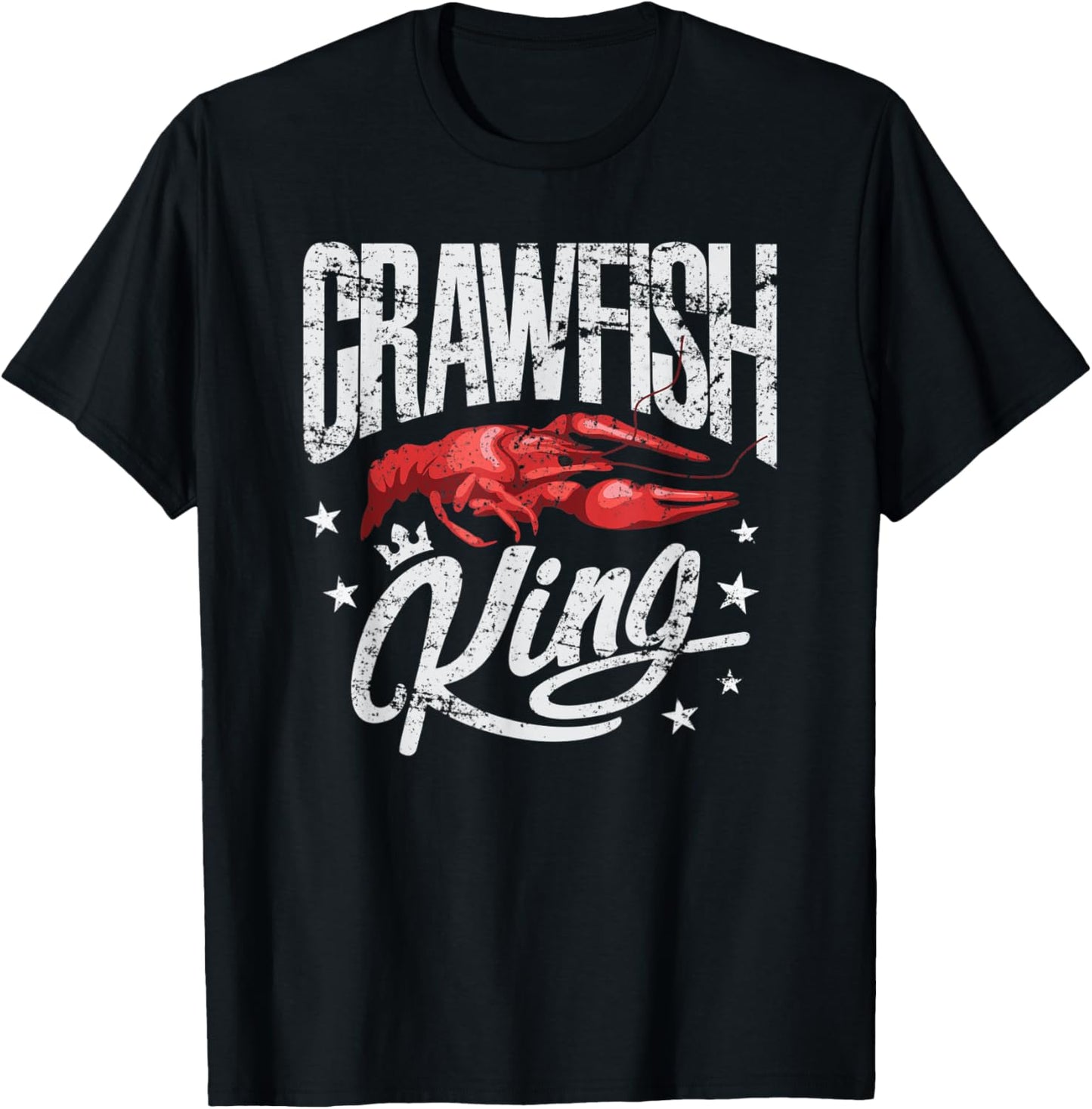 Crawfish King Shirt Funny Cajun Boil Party Festival T-Shirt - T-Shirt | Black