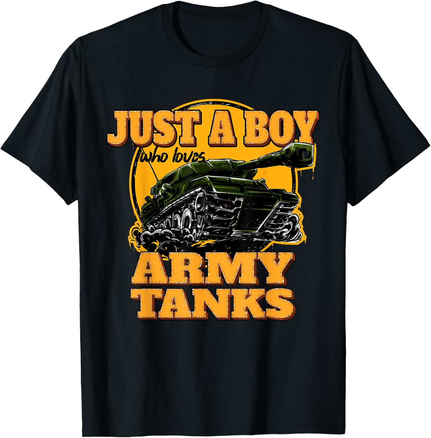 Just a Boy Who Loves Army Tanks Vintage Military Tank T-Shirt - T-Shirt | Black