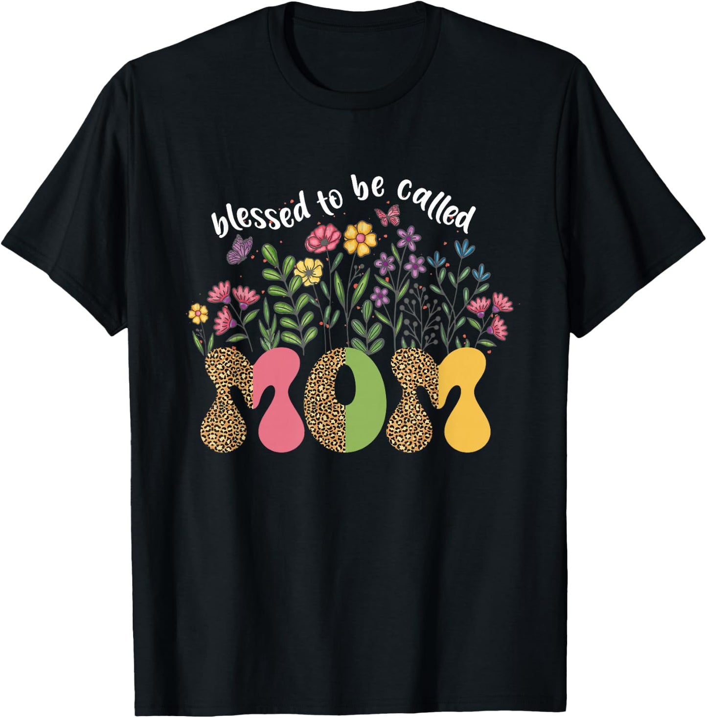 Blessed to Be Called Mom Floral Wildflower Mothers Day T-Shirt - T-Shirt | Black