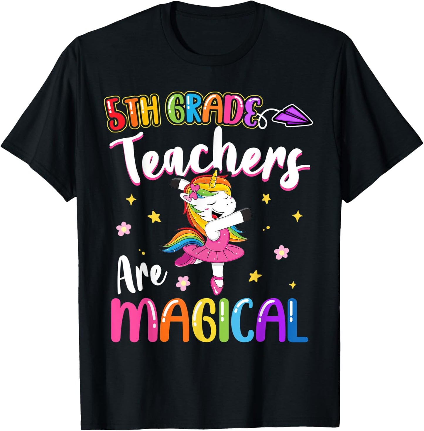 5th Grade Teachers Are Magical Fifth Grade Unicorn Teacher Men Women Kids T-Shirt - T-Shirt | Black