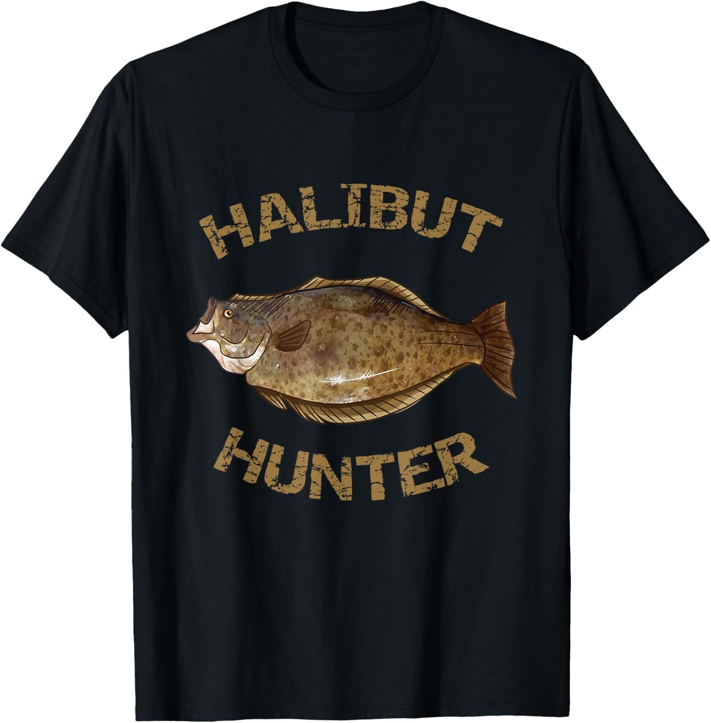 Halibut Hunter | Halibut Shirt for Halibut Fishing T-Shirt - T-Shirt | Black