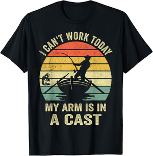 Fisherman, I Can't Work Today My Arm Is in a Cast, Funny Men T-Shirt - T-Shirt | Black