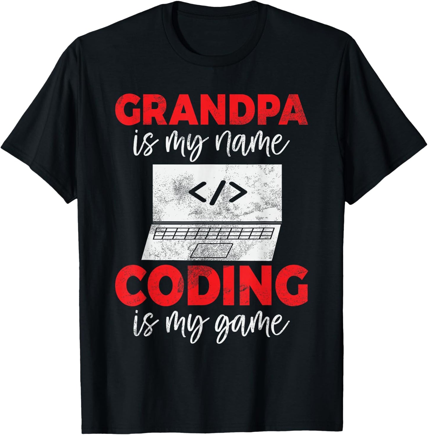 Grandpa is My Name Coding is My Game Programmer Grandpa T-Shirt - T-Shirt | Black