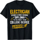 High School Diploma To Fix Electricity Electrician T-Shirt - T-Shirt | Black