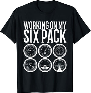 Working On My Six Pack Funny Aviation Flight School Pilot T-Shirt - T-Shirt | Black