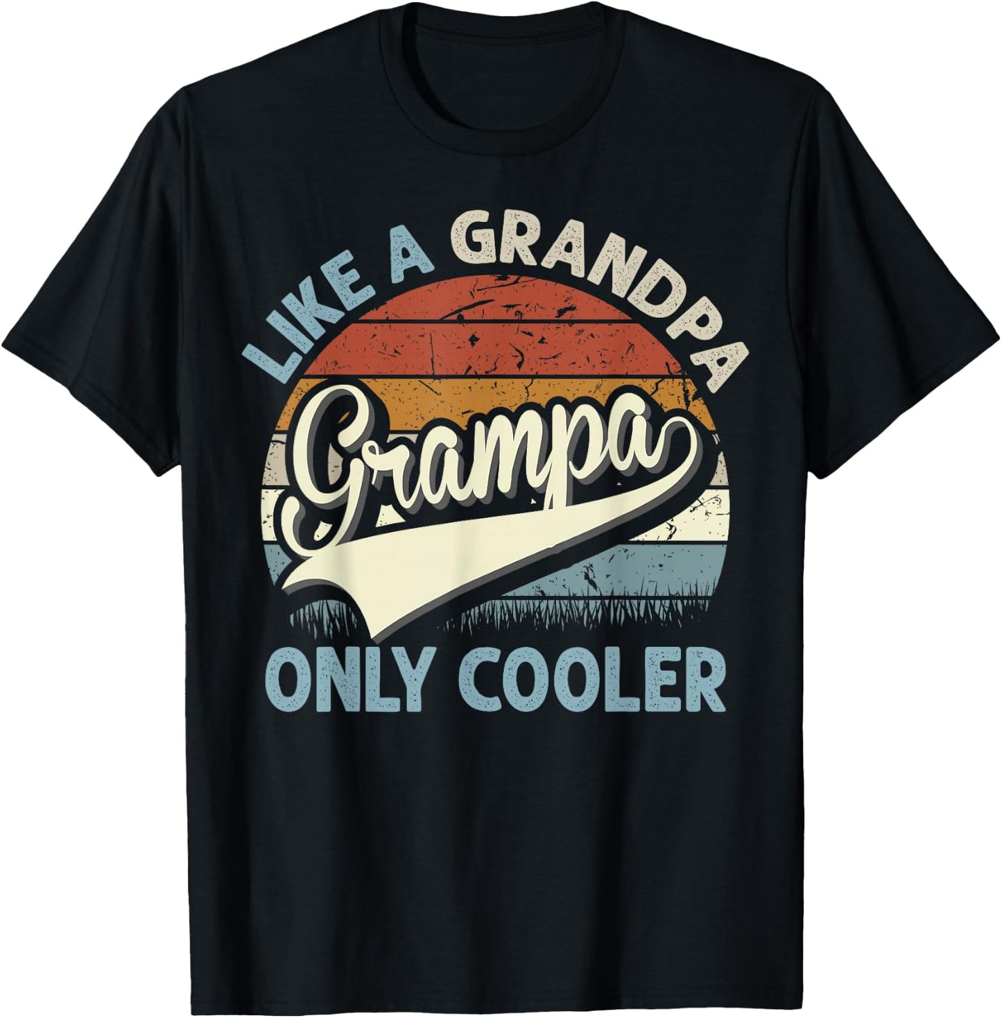 Grampa Like A Grandpa Only Cooler Fathers Day Retro T-Shirt - T-Shirt | Black