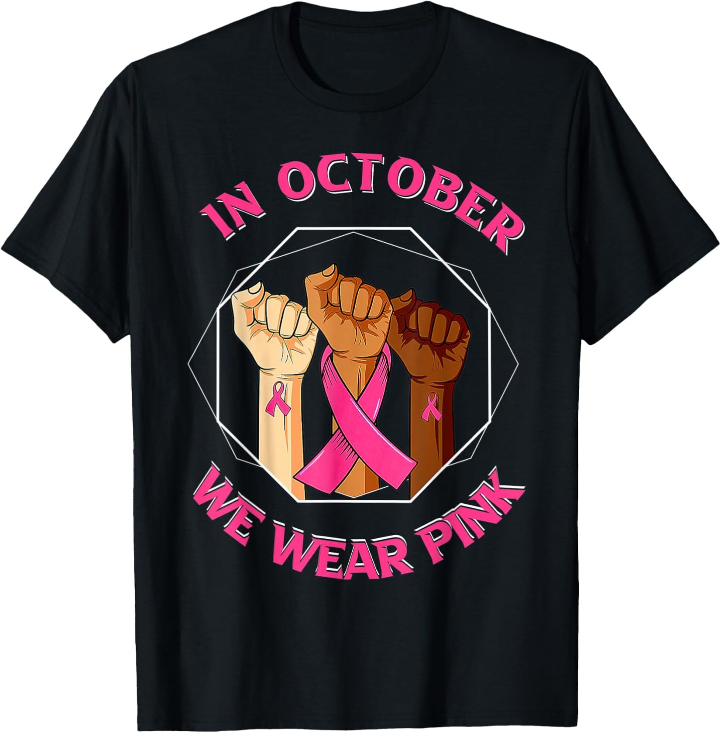 Strong Hand October Pink Beast Cancer Awareness T-Shirt - T-Shirt | Black