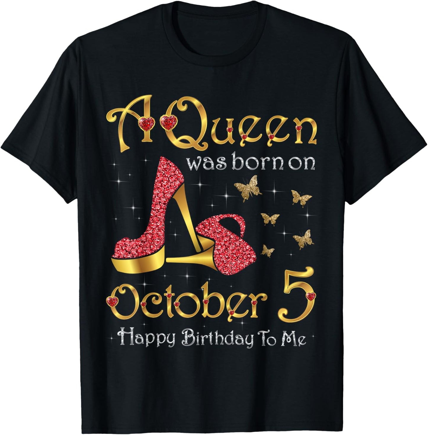 A Queen Was Born on October 5, 5th October Birthday T-Shirt - T-Shirt | Black