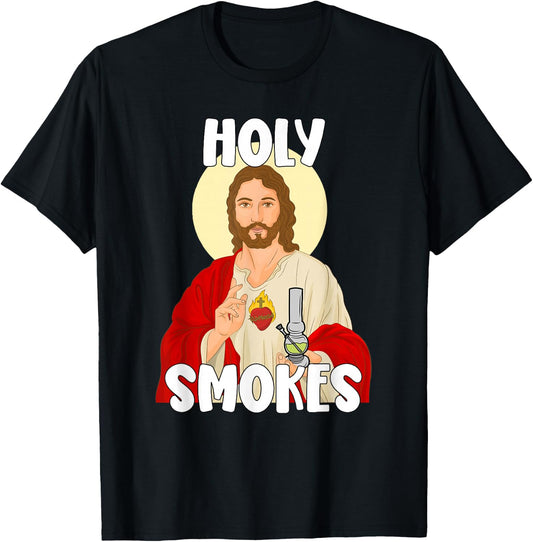 Holy Smokes Funny Jesus Apparel Weed 420 Merch T-Shirt - T-Shirt | Black