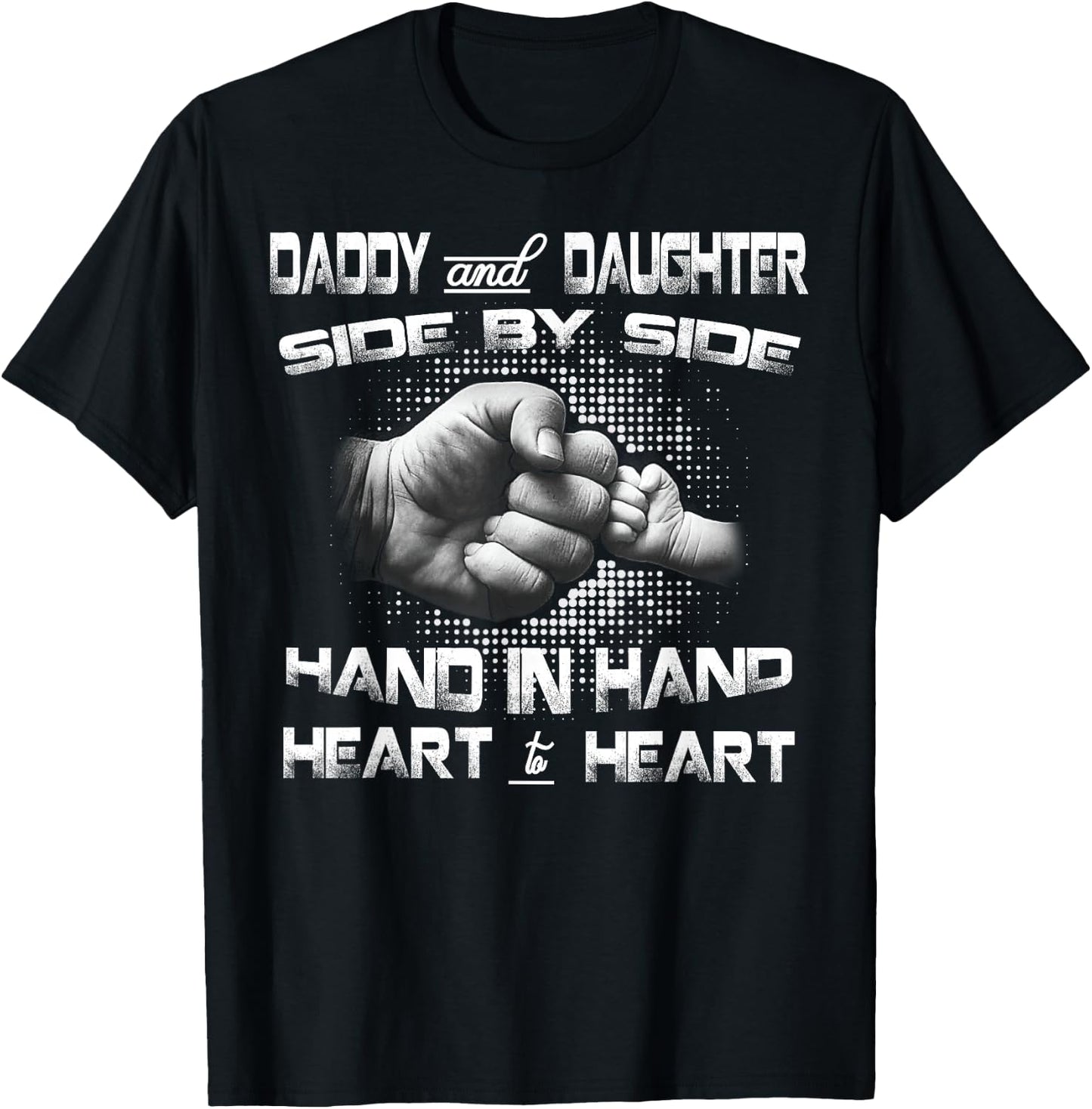 Daddy Daughter Fist Bump Matching Father's Day Best Dad T-Shirt - T-Shirt | Black