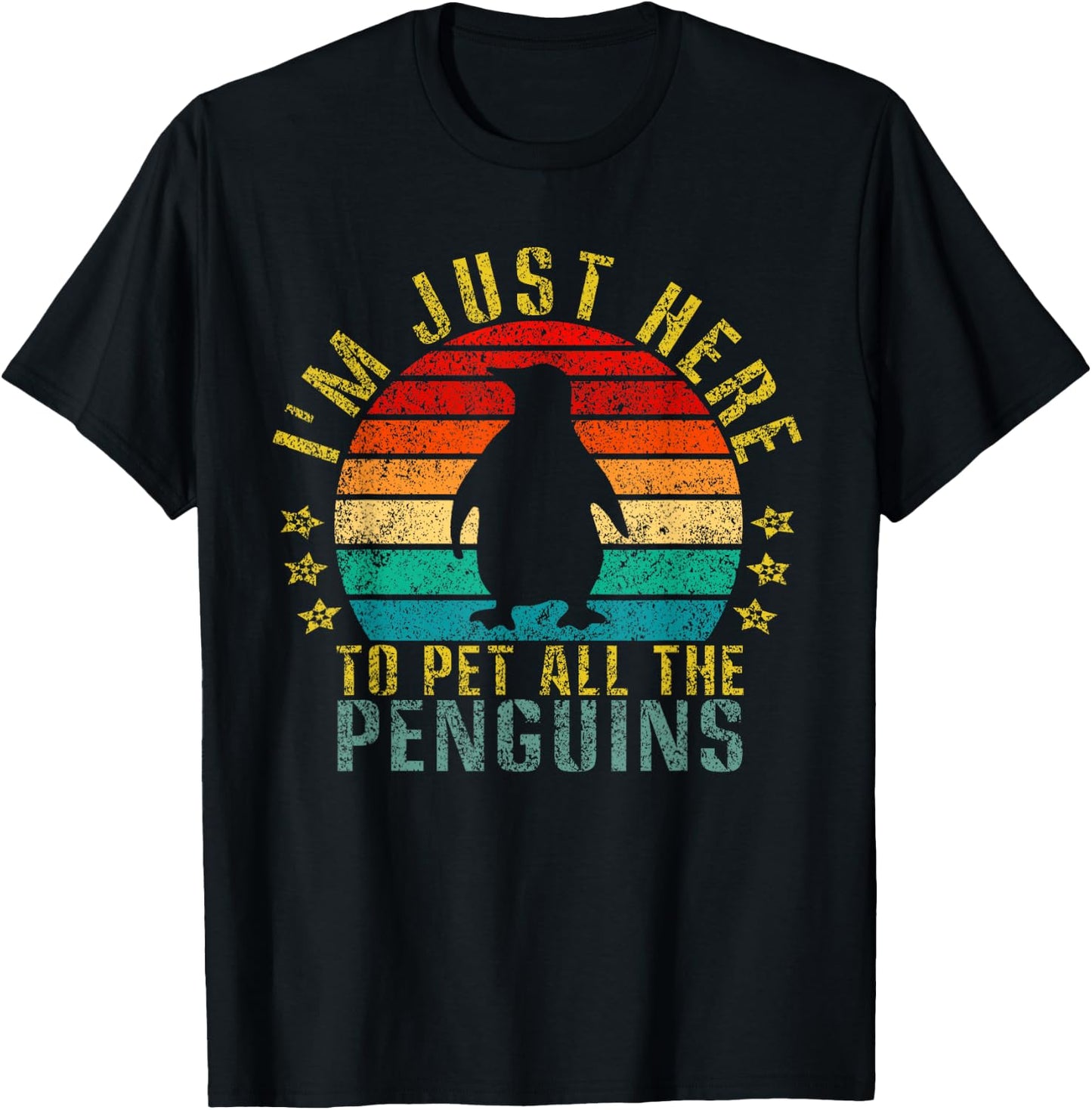 I'm Just Here To Pet All The Penguins Funny Retro T-Shirt - T-Shirt | Black