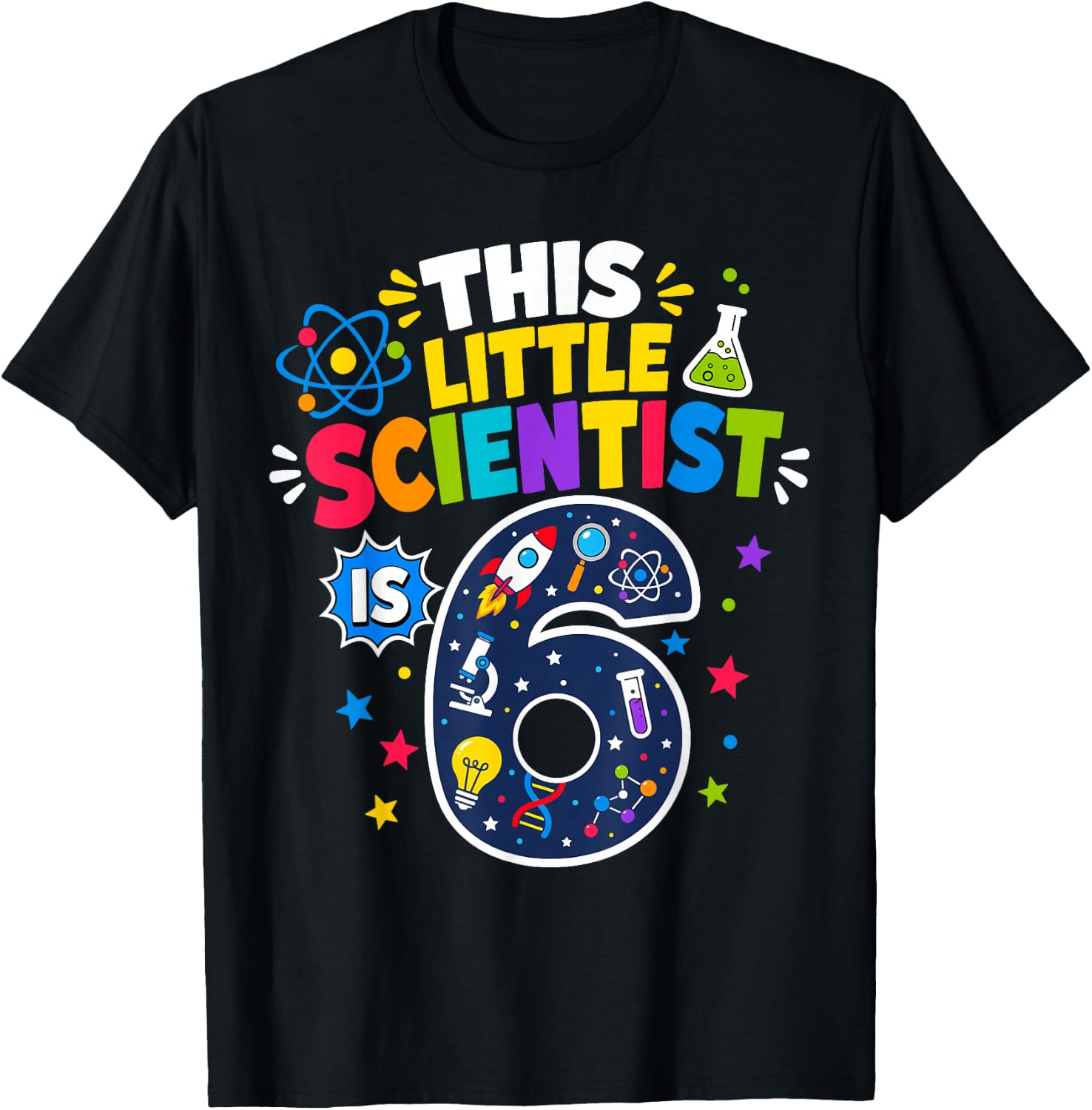 6th Birthday Science This Little Scientist is 6 Years Old T-Shirt - T-Shirt | Black