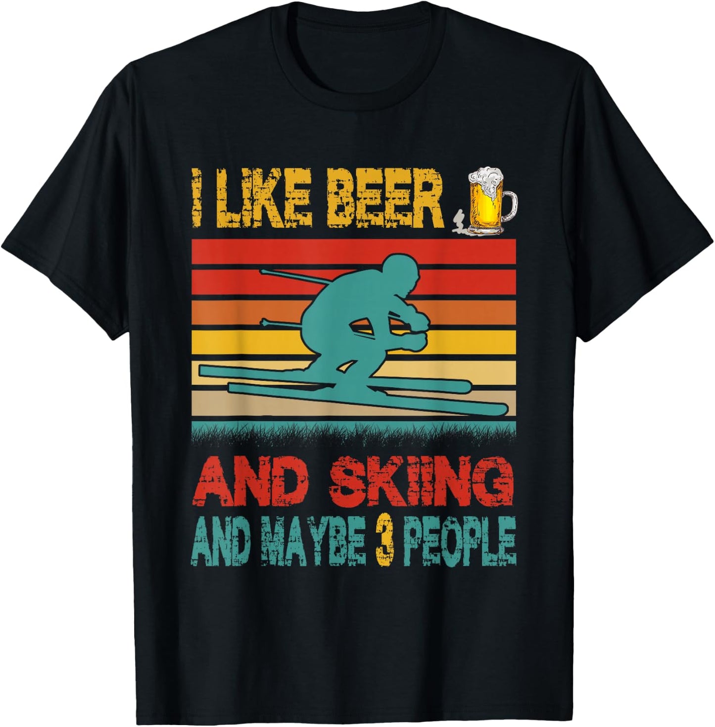 Vintage Retro I Like Beer And Skiing And Maybe 3 People T-Shirt - T-Shirt | Black