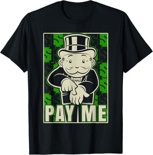 Monopoly Please Pay Me T-Shirt - T-Shirt | Black