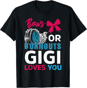 Burnouts or Bows Gigi Loves You Gender Reveal Party Baby T-Shirt - T-Shirt | Black