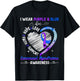 I Wear Purple & Blue For Emanuel Syndrome Awareness Gifts T-Shirt - T-Shirt | Black