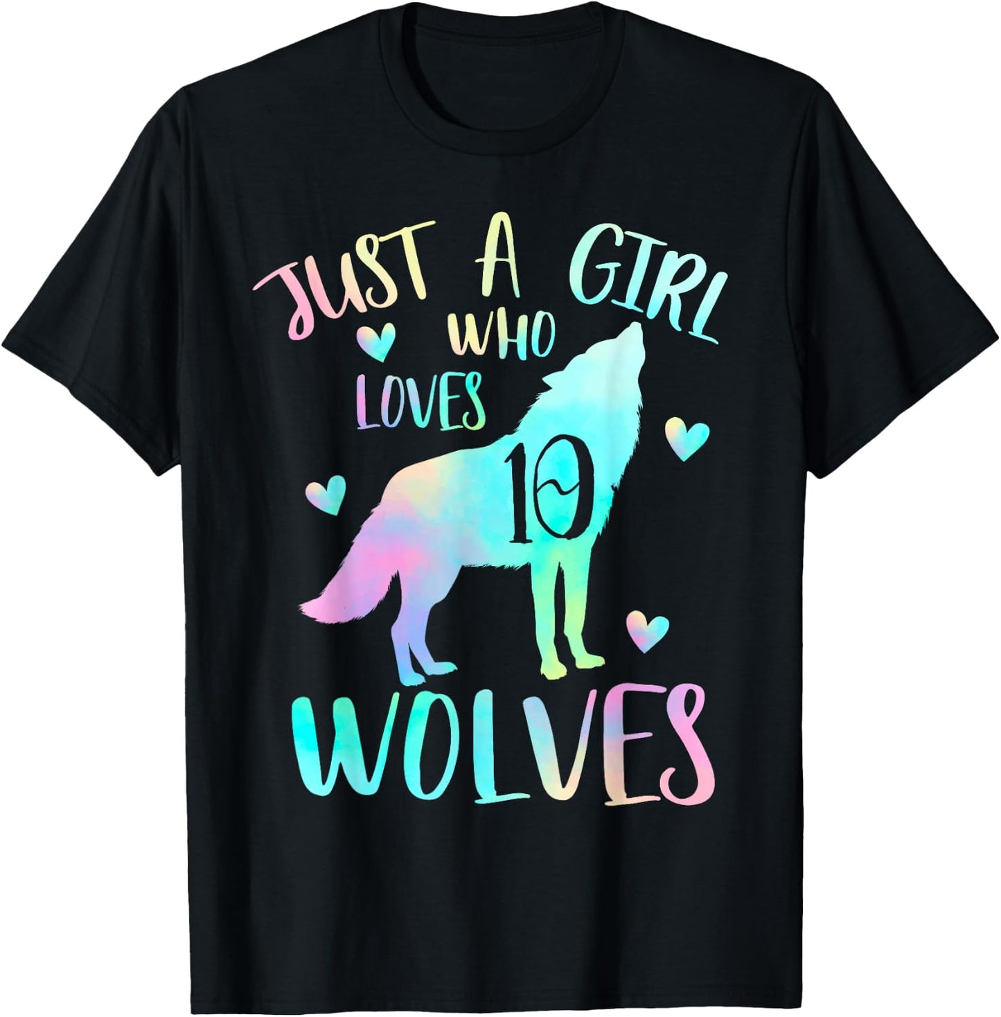 10 Year Wolf Birthday Theme - Just a Girl Who Loves wolves T-Shirt - T-Shirt | Black