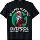 Marvel Deadpool Is Coming To Town Christmas T-Shirt - T-Shirt | Black