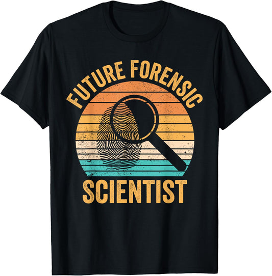 Funny Forensic Scientist Forensic Science Gifts Future Forensic Scientist Forensics Evidence Technician Black -Adults Small Modern Classic Fit Short Sleeve T-Shirt - T-Shirt | Black
