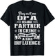 They Call Me Opa Partner In Crime Fathers Day T-Shirt - T-Shirt | Black