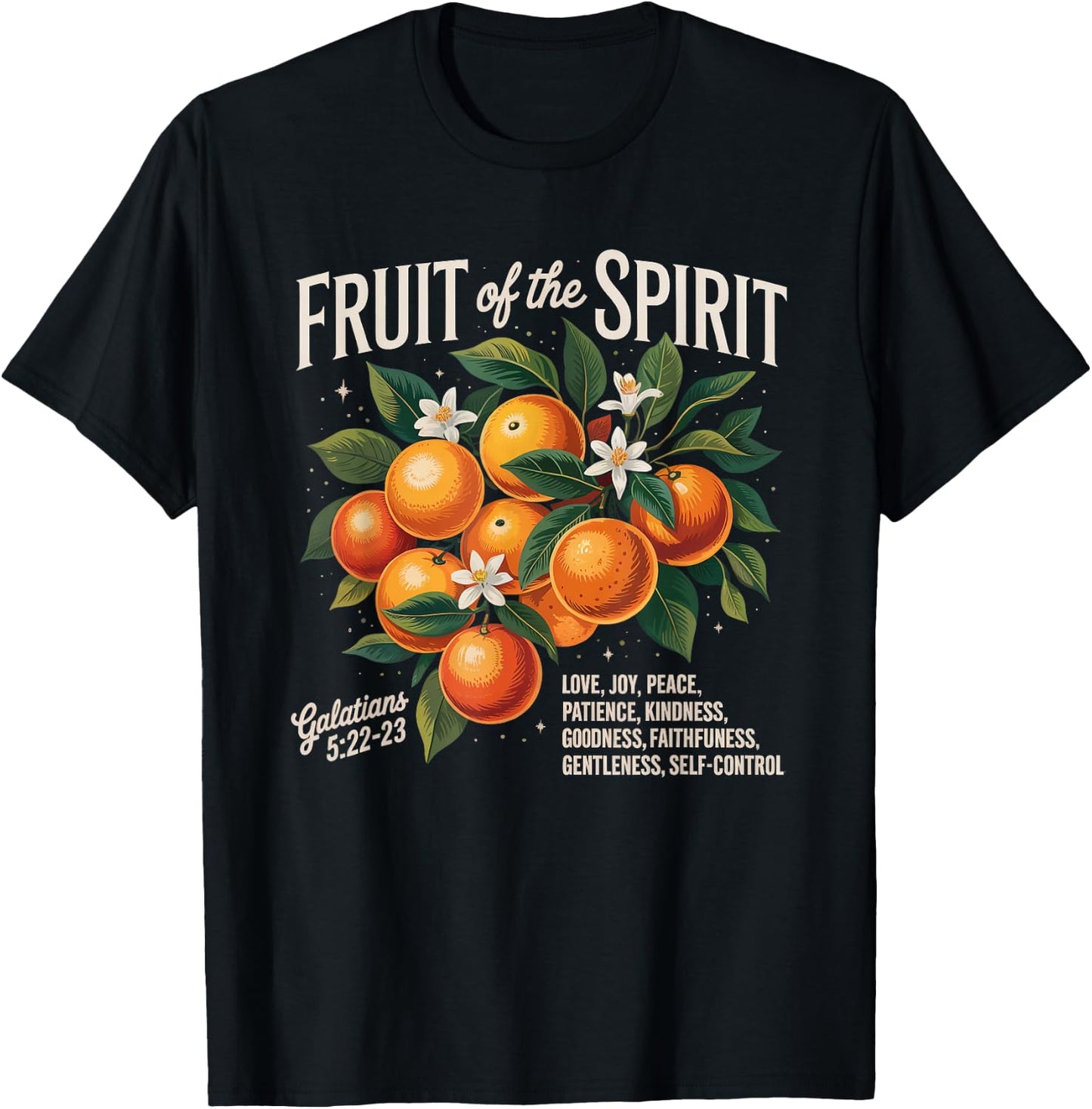 Christian Fruit Of Spirit Orange Flower Bible Verse T-Shirt - T-Shirt | Black