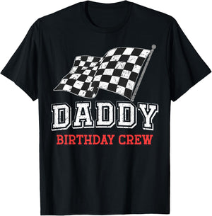 Daddy Birthday Crew Racing Flag Race Car Birthday Papa Dad T-Shirt - T-Shirt | Black