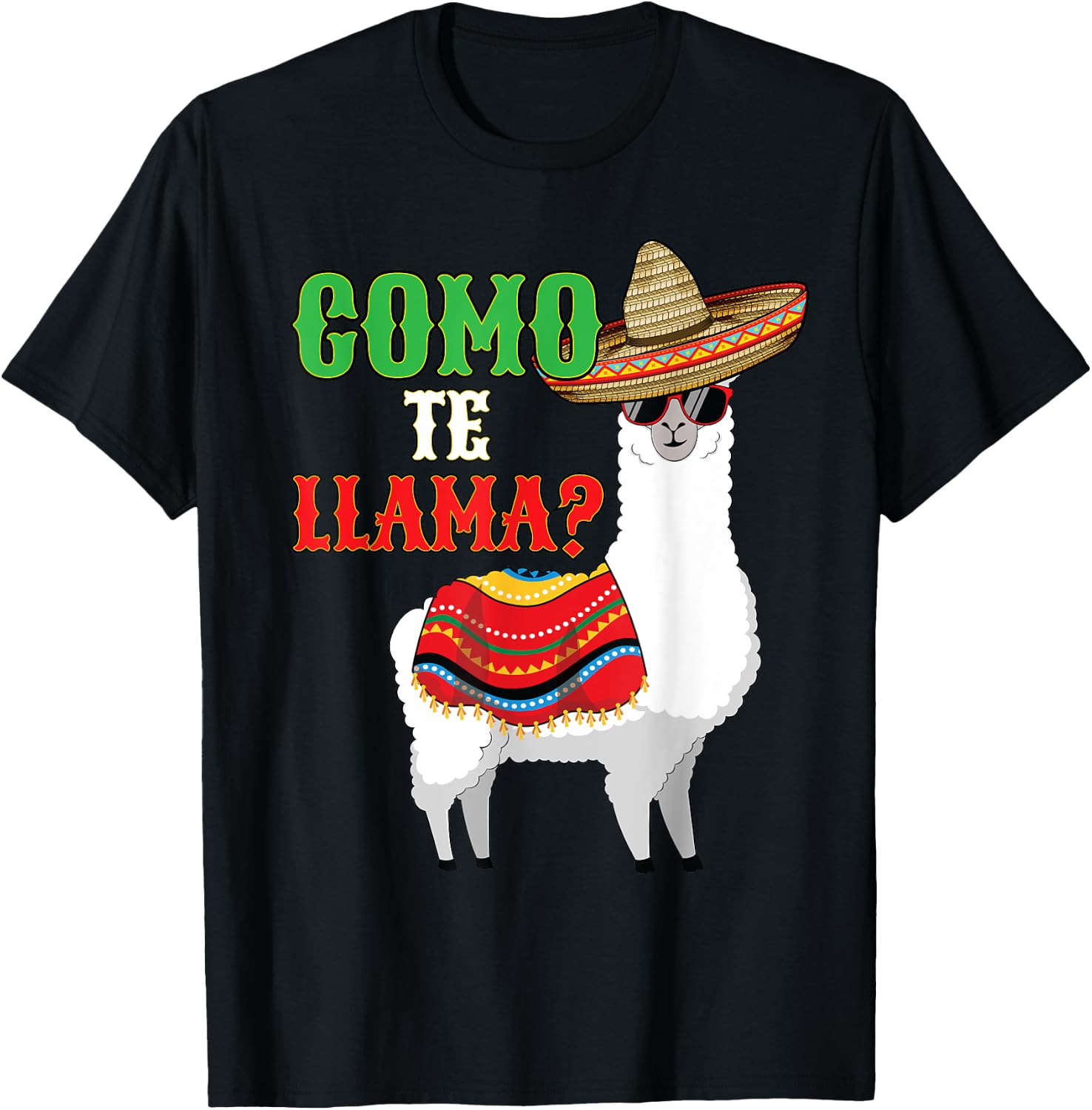 Llama Shirt Funny Como te Llama Cinco de Mayo T-Shirt - T-Shirt | Black