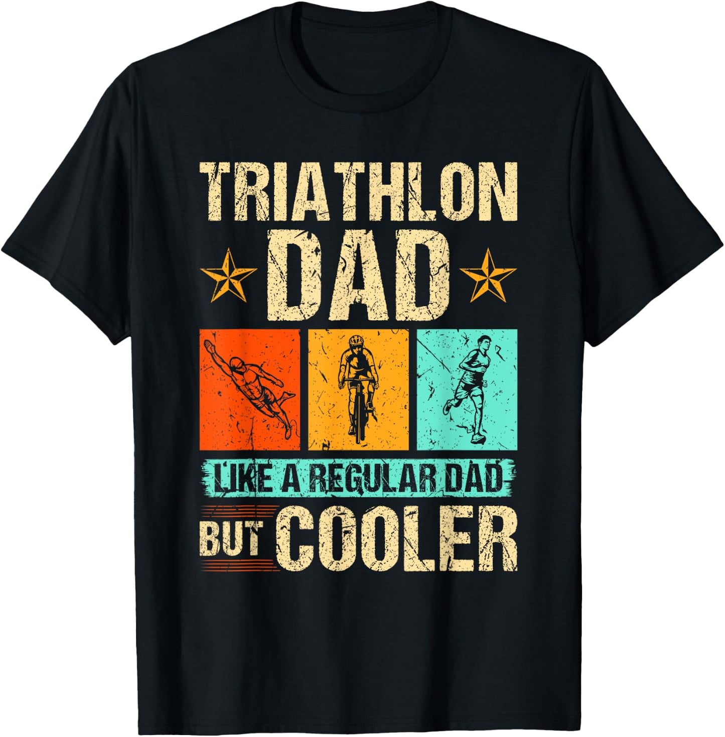 Triathlon Dad Swim Run Bike Father's Day T-Shirt - T-Shirt | Black