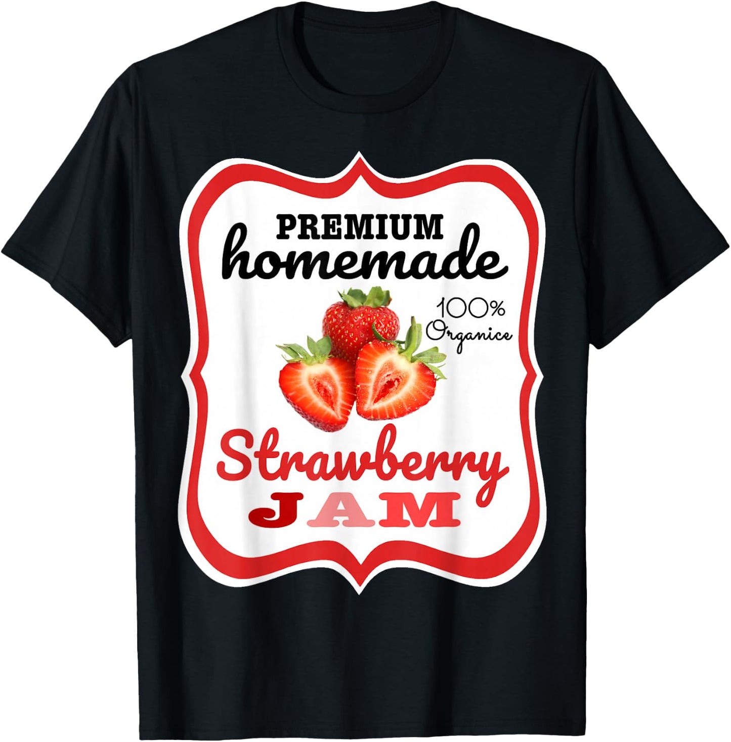 Cute Homemade Strawberry Jam Easy Lazy Halloween Costume T-Shirt - T-Shirt | Black