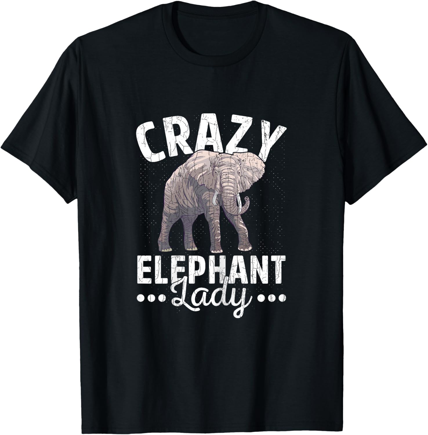 Crazy Elephant Lady Funny Elephants Lover Graphic T-Shirt - T-Shirt | Black