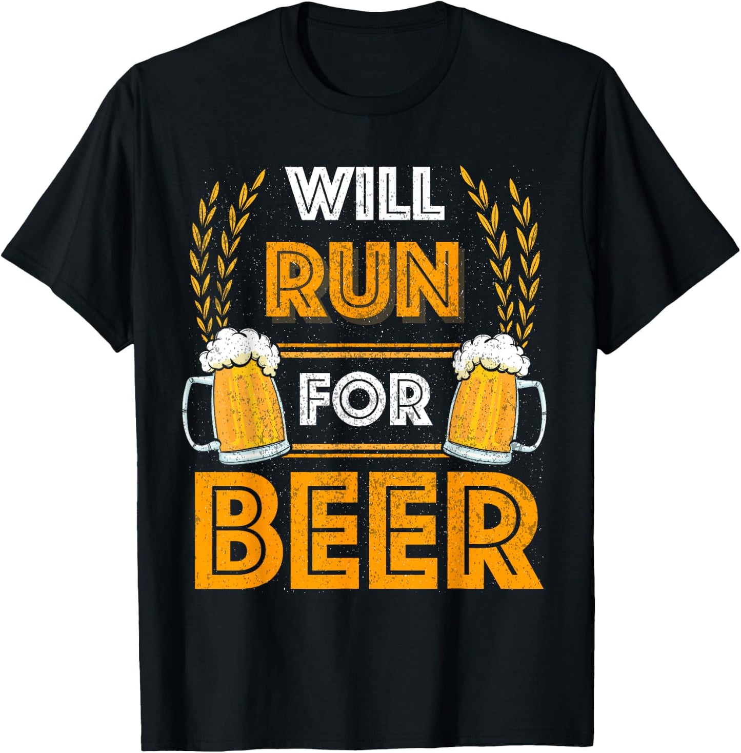 Will Run For Beer Funny Running T-Shirt - T-Shirt | Black