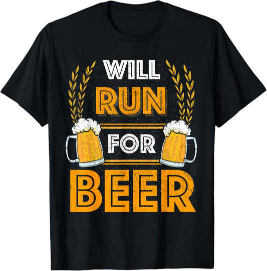 Will Run For Beer Funny Running T-Shirt - T-Shirt | Black