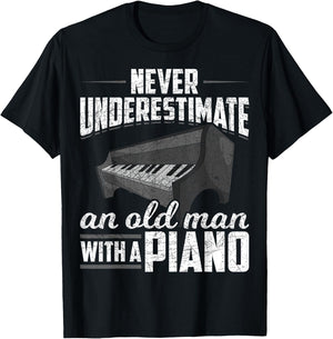 Pianist Music Never Underestimate An Old Man With A Piano T-Shirt - T-Shirt | Black