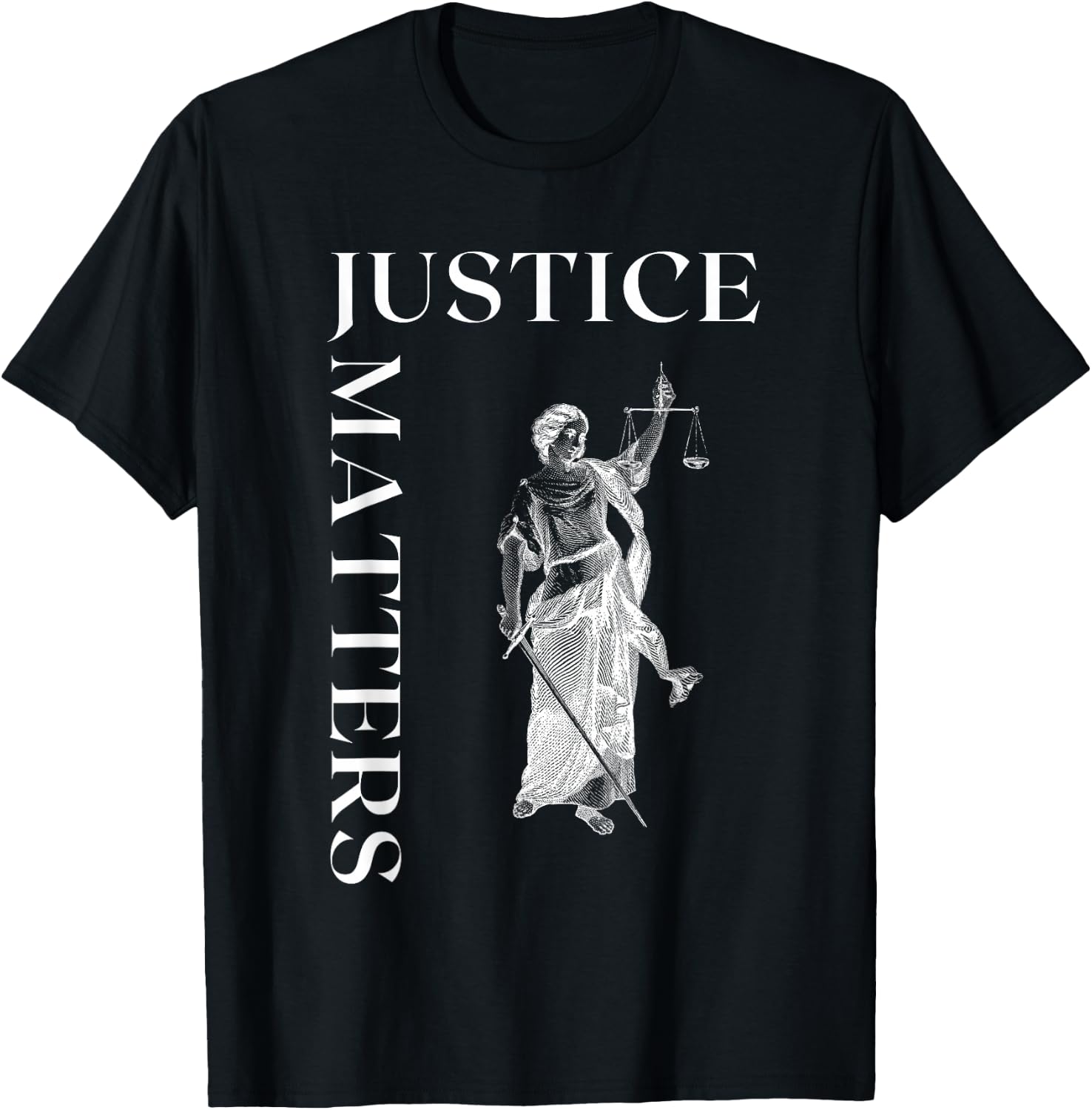 Justice Matters Inspirational Lawyers Quote Human Rights T-Shirt - T-Shirt | Black