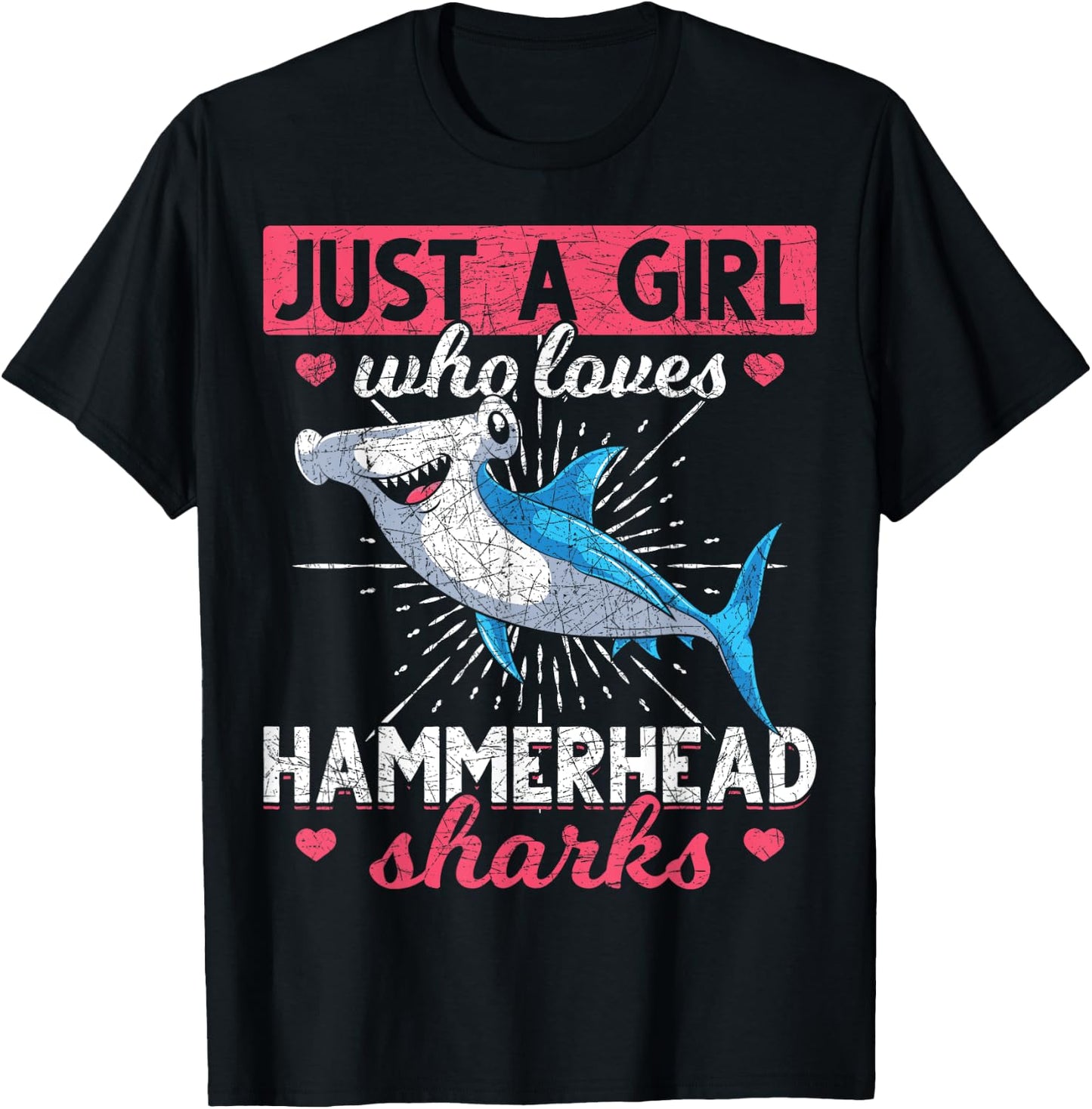 Just A Girl Who Loves Hammerhead Sharks Predator Hammerhead T-Shirt - T-Shirt | Black