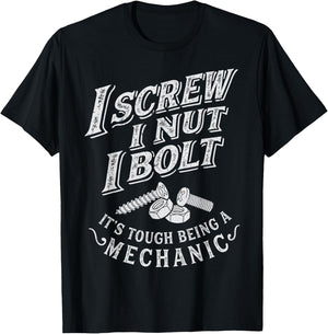 I Screw I Nut I Bolt Funny Mechanic Vintage Gifts Men Women T-Shirt - T-Shirt | Black