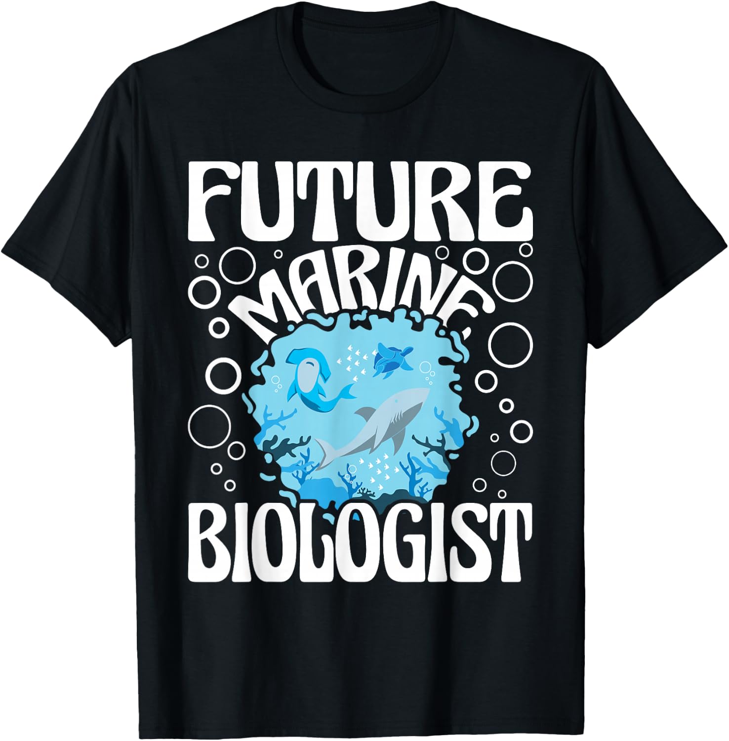 Future Marine Biologist - Marine Biology Student Ocean Life T-Shirt - T-Shirt | Black