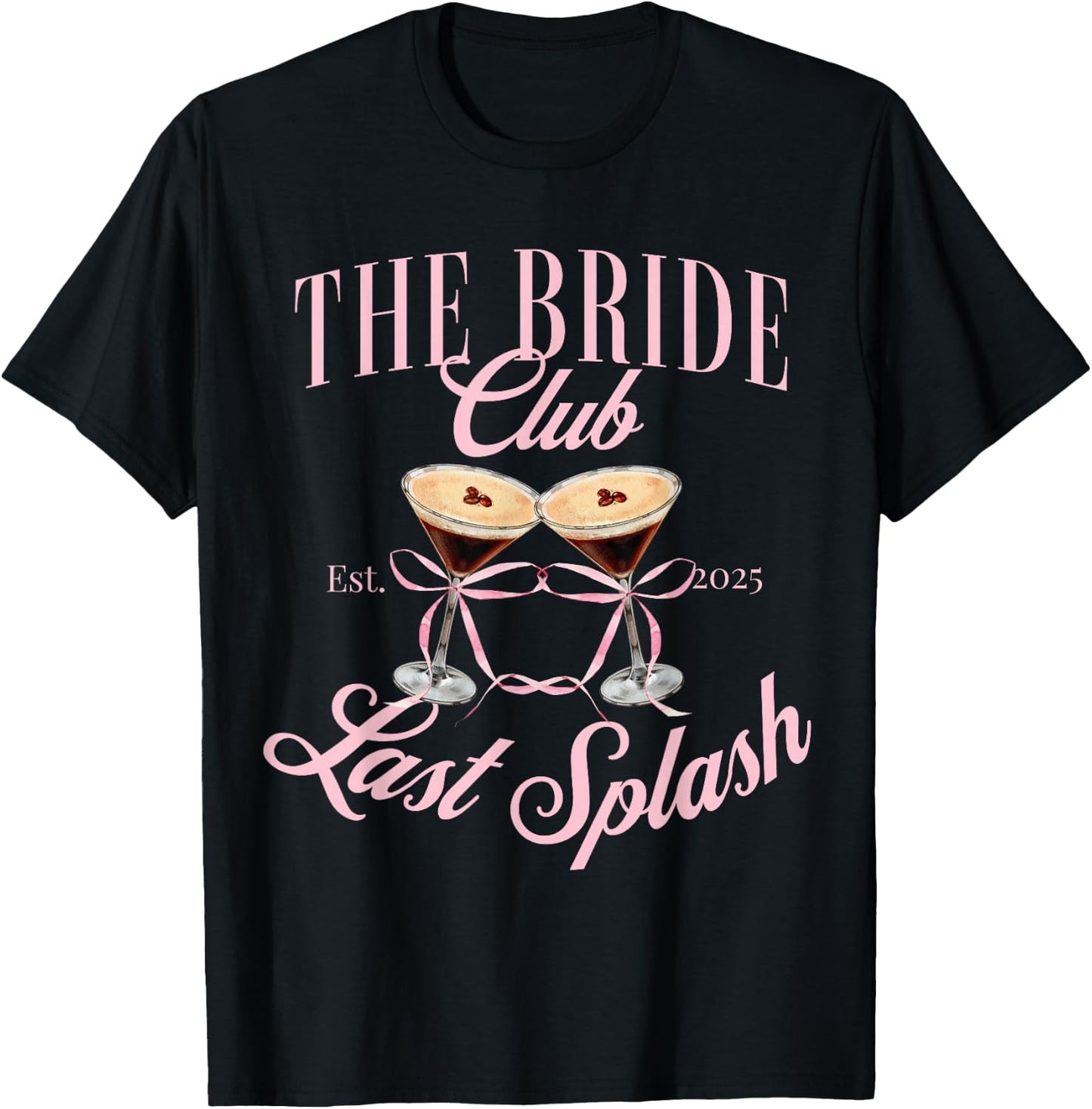 The Bach club 2025 Last Splash Bachelorette girls trip T-Shirt - T-Shirt | Black