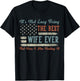 Funny Wife US Flag - It's Not Easy Being The Best Wife Ever T-Shirt - T-Shirt | Black