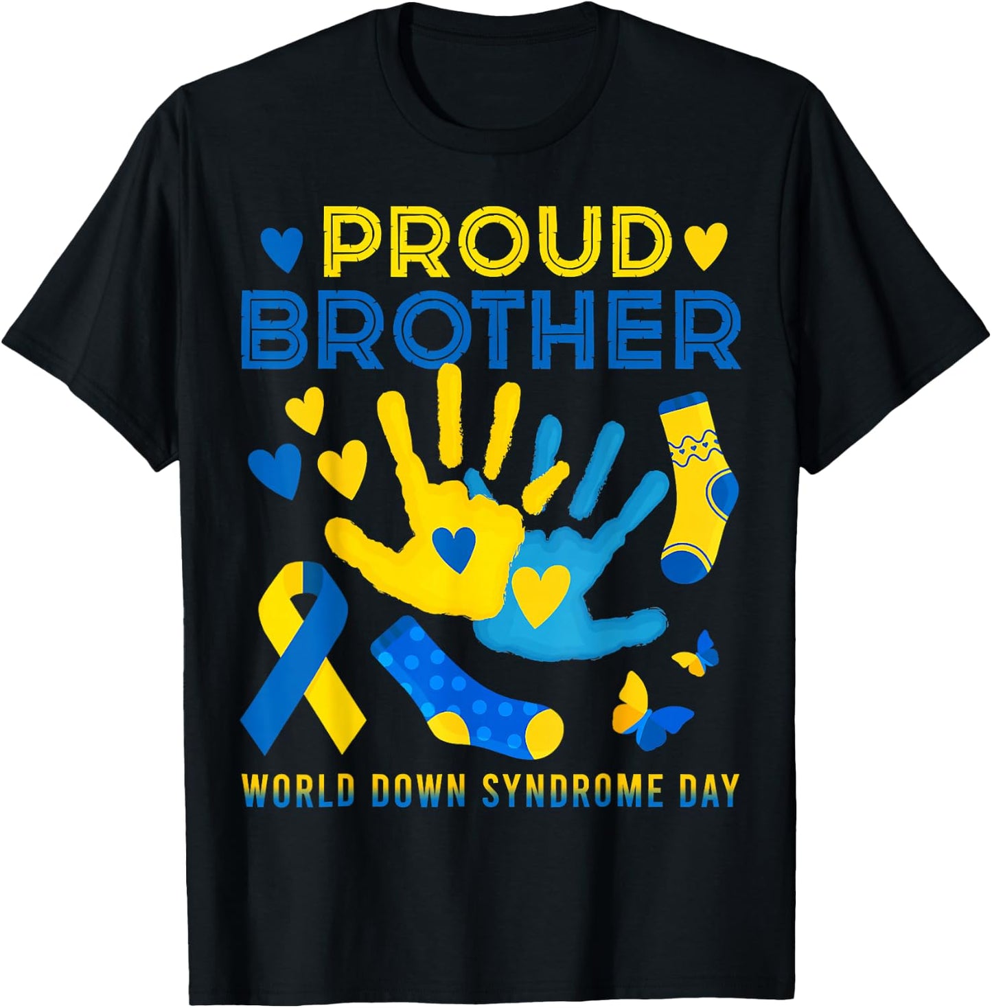 Proud Brother T21 World Down Syndrome Awareness Day Ribbon T T-Shirt - T-Shirt | Black