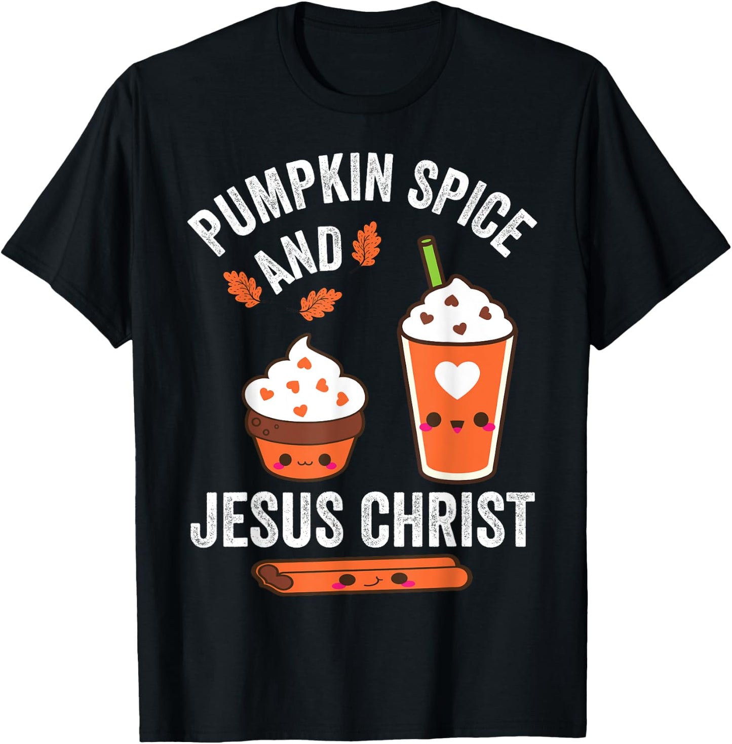 Pumpkin Spice and Jesus Christ Fall Christian Lovers T-Shirt - T-Shirt | Black