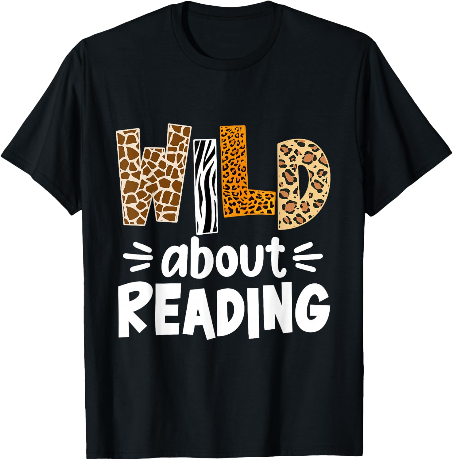 Wild About Reading Reading Books Bookworm Library Day T-Shirt - T-Shirt | Black