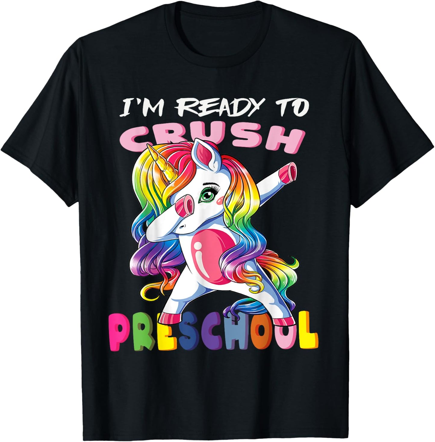I'm Ready To Crush PreSchool Baby Unicorn T-Shirt - T-Shirt | Black