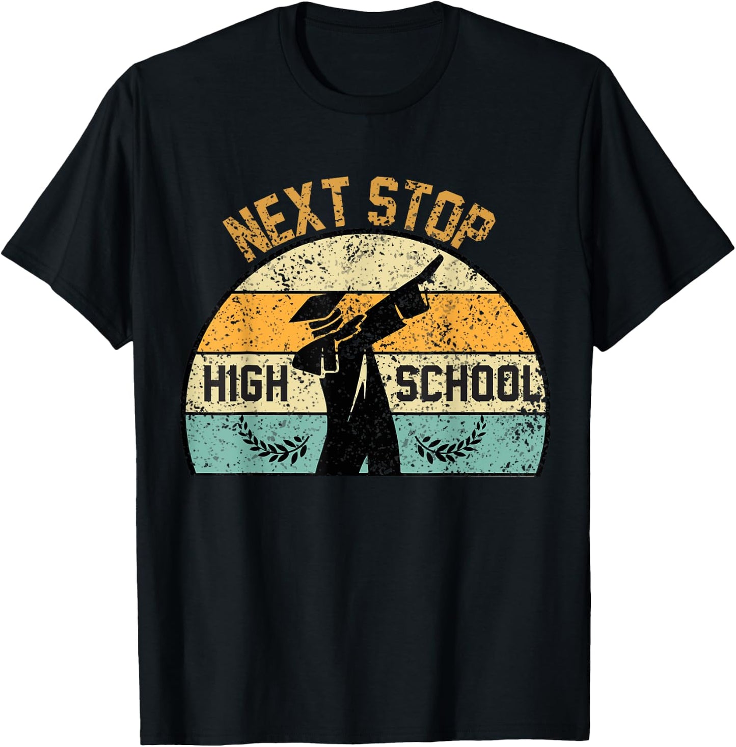 Next Stop High School high school graduation T-Shirt - T-Shirt | Black