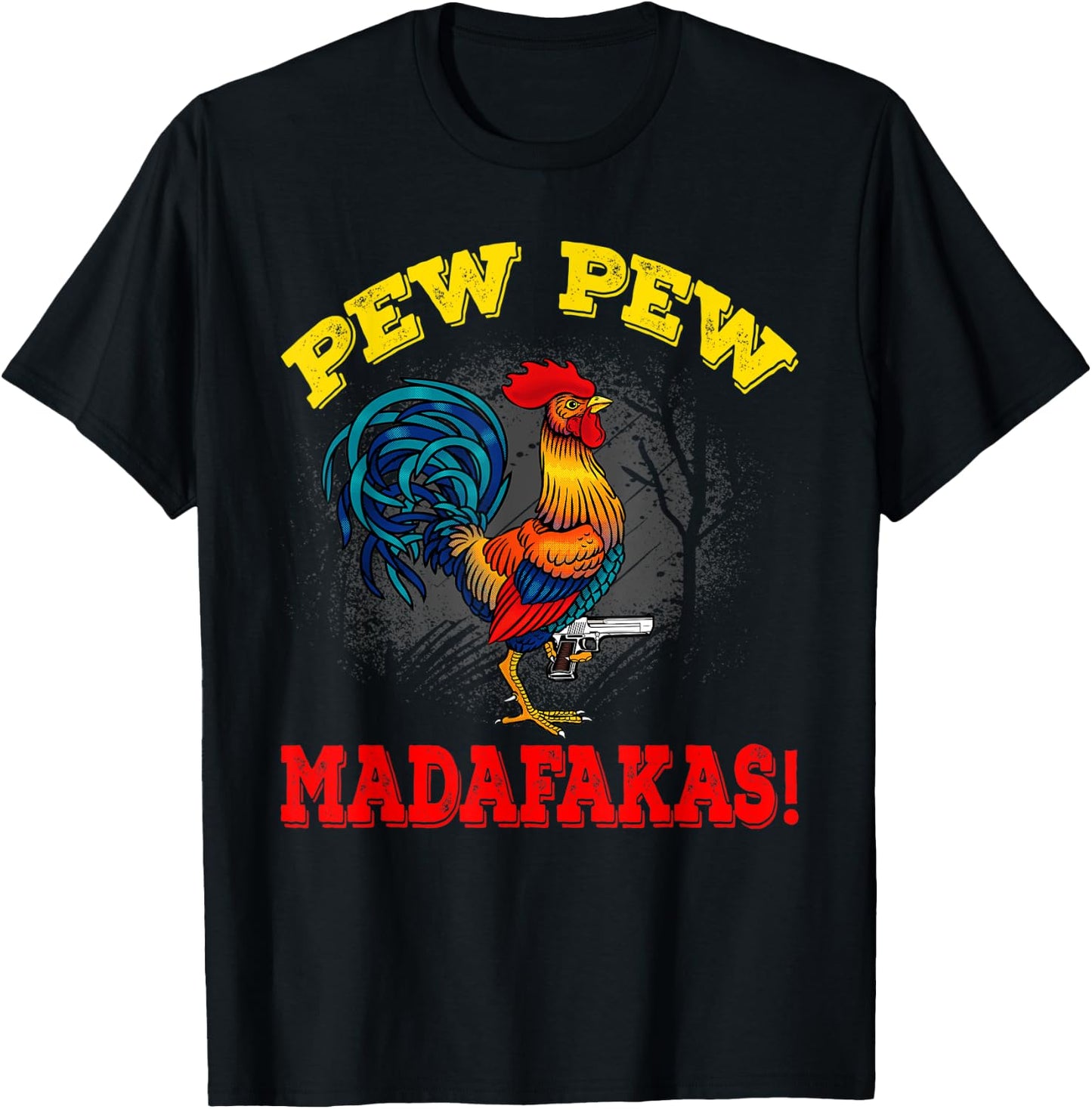 Pew Pew Madafakas Rooster Design For Chicken Lovers T-Shirt - T-Shirt | Black