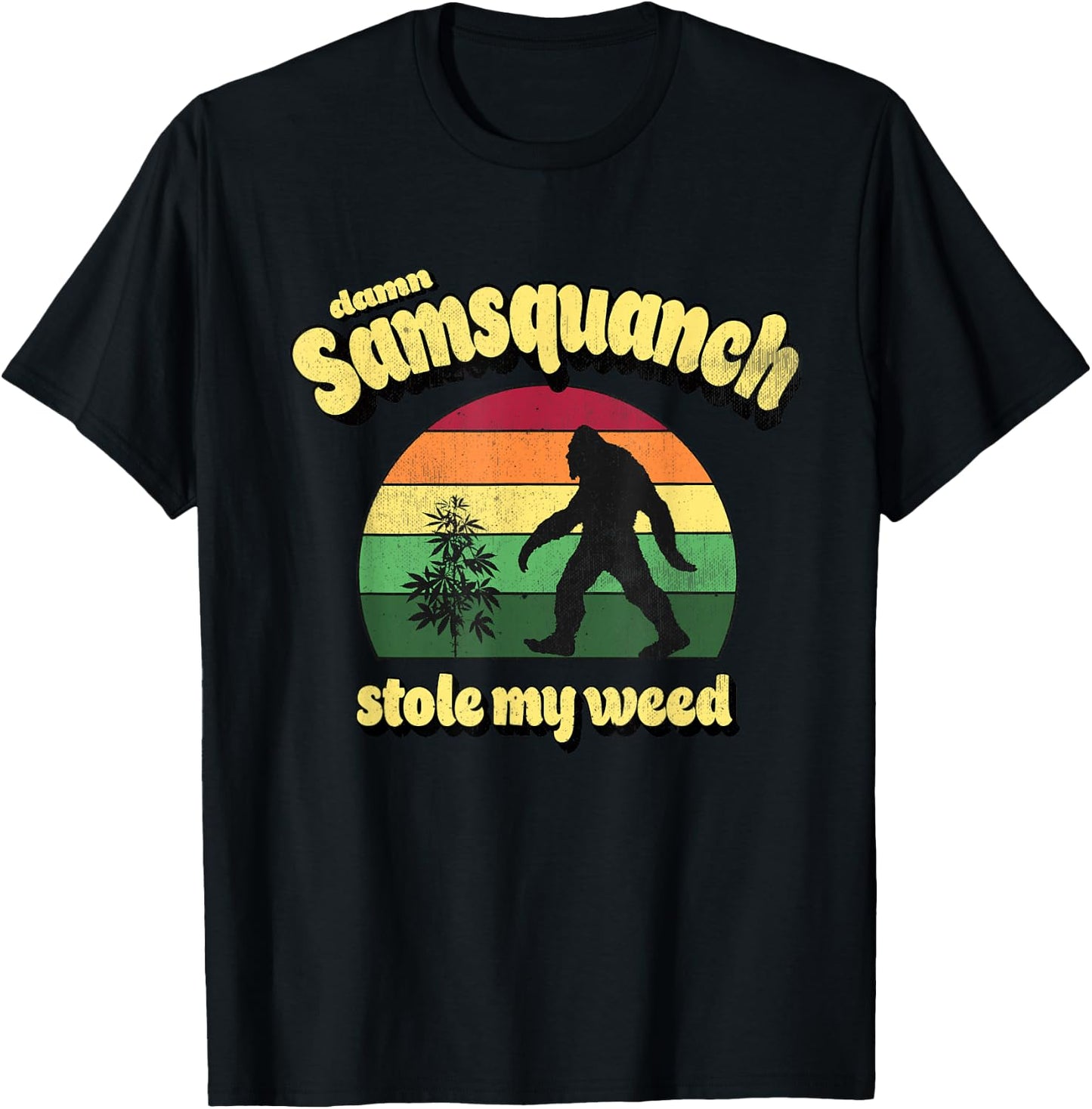Damn Samsquanch Stole My Weed Retro Vintage 70's Style T-Shirt - T-Shirt | Black