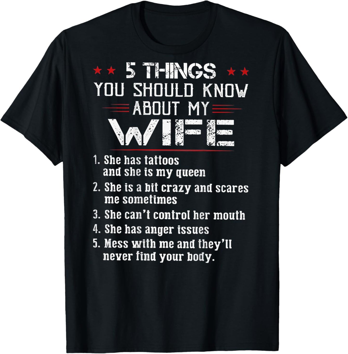 5 Things You Should Know About My Wife Has Tattoos (on back) T-Shirt - T-Shirt | Black
