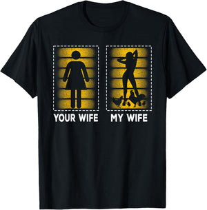Your Wife My Wife Rooster Design For Chicken Lovers T-Shirt - T-Shirt | Black