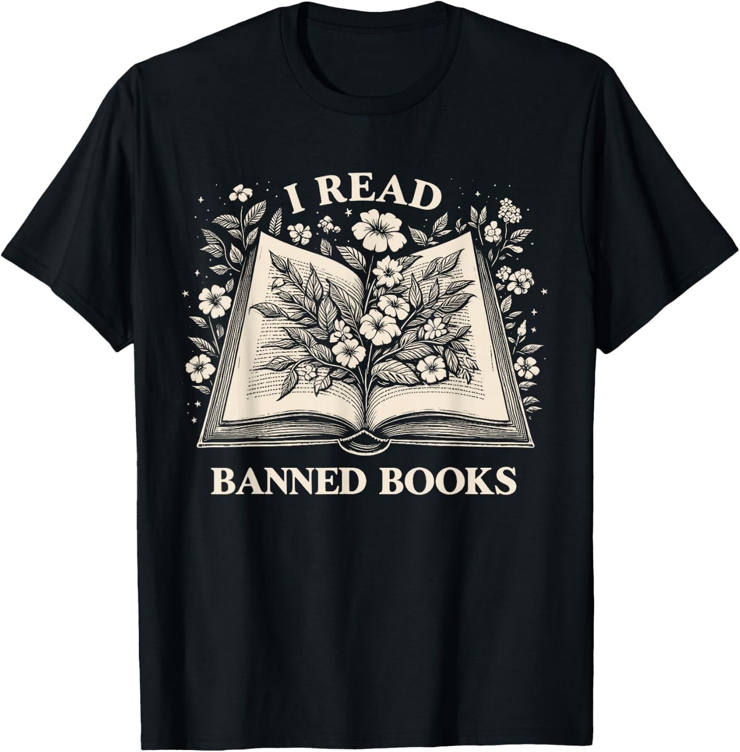 Read Banned Books Wildflower Book Lover Bookworm Reader T-Shirt - T-Shirt | Black