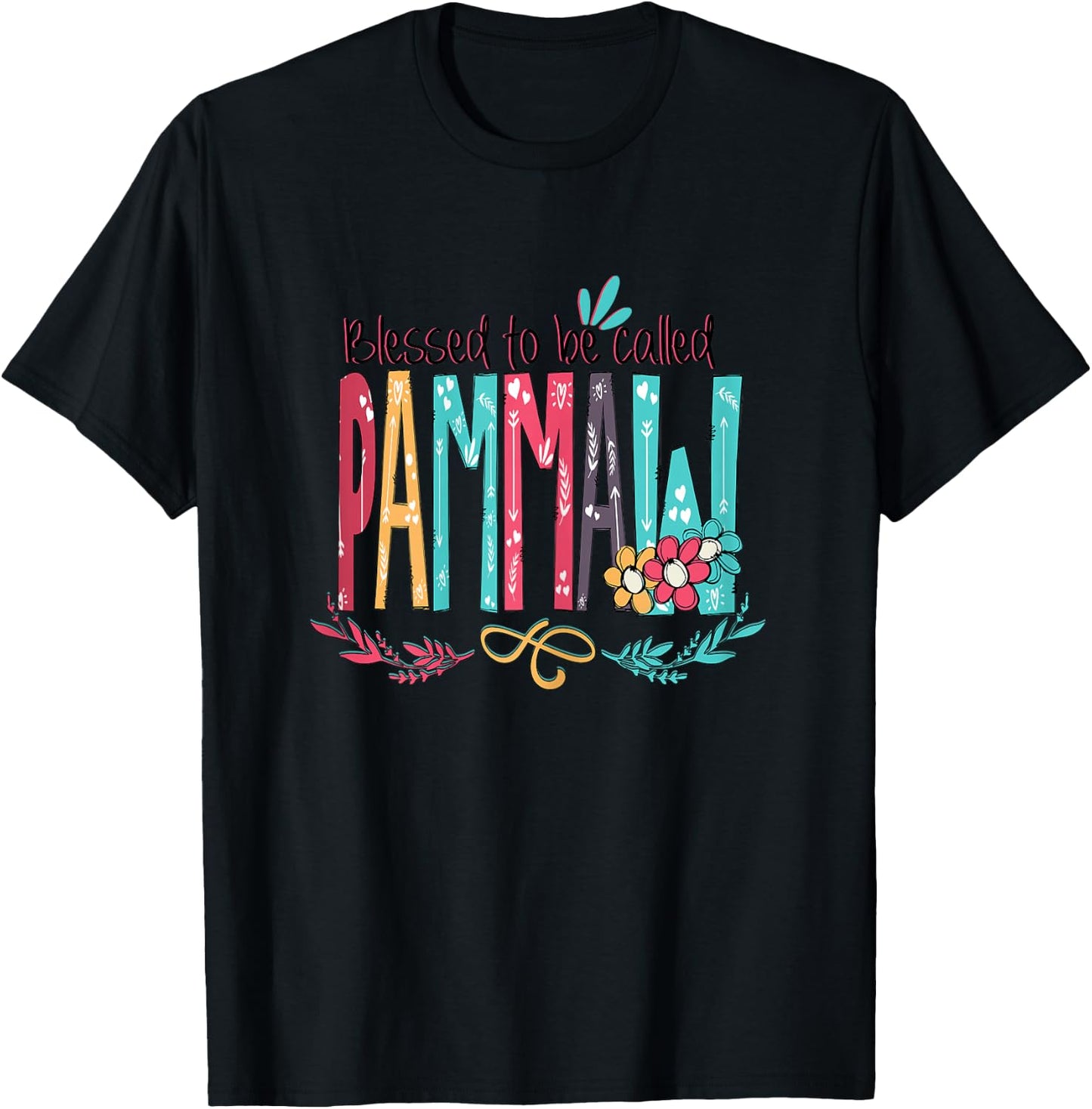 Blessed to be called Pammaw Colorful gifts-Grandma T-Shirt - T-Shirt | Black